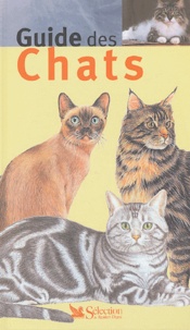  Reader's Digest et  Collectif - Guide des chats.
