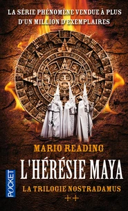 L'hérésie maya