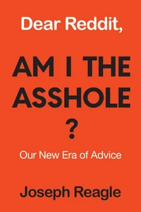 Dear Reddit, Am I the Asshole?