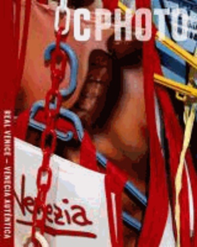 Elena Ochoa Foster - Real Venice: C Photo, Volume 2.