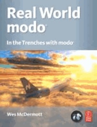 Real World Modo - In the Trenches with Modo.