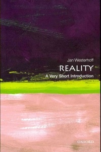 Reality: A Very Short Introduction.