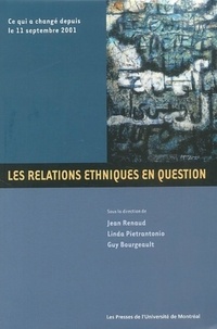  REANAUD J - Les Relations Ethniques En Question.