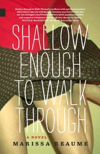 Shallow Enough to Walk Through