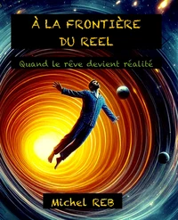 A la frontière du réel