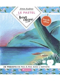 Le pastel avec Beya Rebaï