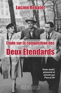 Etude sur la composition des Deux Etendards