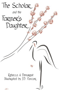  Rebecca A. Demarest - The Scholar and the Farmer's Daughter.