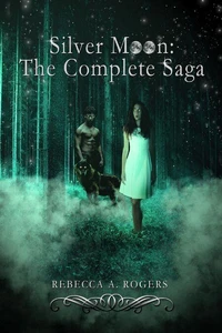 Silver Moon: The Complete Saga