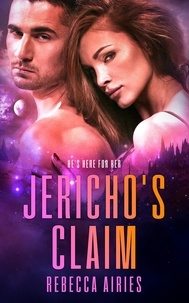  Rebecca Airies - Jericho's Claim - Darmain Colony Lovers, #1.