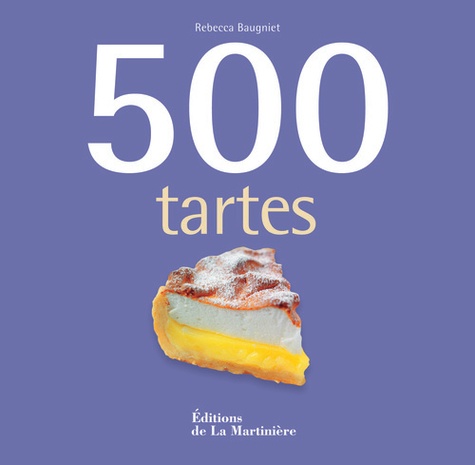 Rebecca Baugniet - 500 tartes.