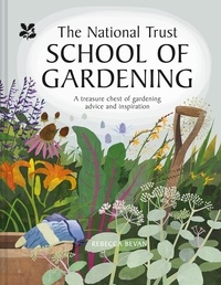 Rebecca Bevan - National Trust School of Gardening.