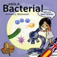 Hola bacteria - Hello Bacteria