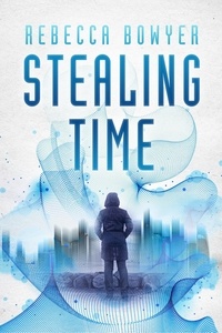  Rebecca Bowyer - Stealing Time.