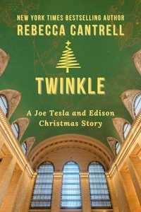  Rebecca Cantrell - Twinkle - Joe Tesla, #4.5.