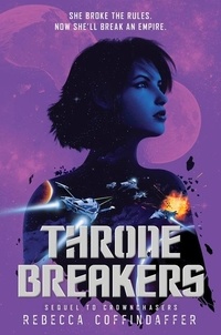 Rebecca Coffindaffer - Thronebreakers.