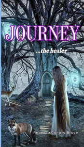 Journey  ...The Healer