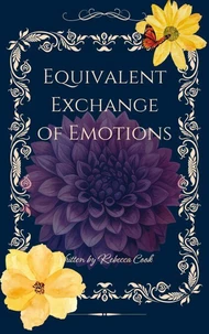 Equivalent Exchange of Emotions