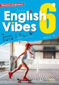 Rebecca Dahm et Blandine Chateauneuf - English Vibes 6e A1-A2.