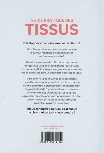 Guide pratique des tissus. Compositions, spécificités & usages en couture