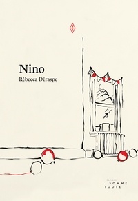 Rébecca Déraspe - Nino.