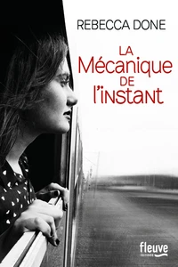 La mécanique de l'instant