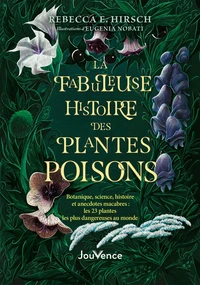 La fabuleuse histoire des plantes poison