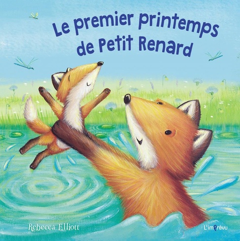 Le premier printemps de Petit Renard