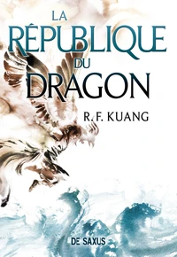 La République du Dragon - Tome 02 La Guerre du pavot (broché)