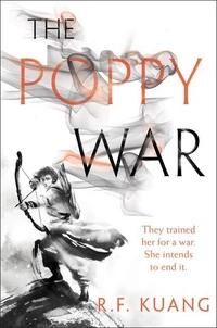 The Poppy War Tome 1