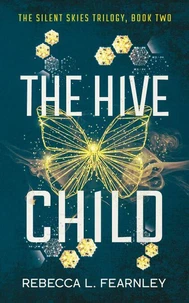The Hive Child