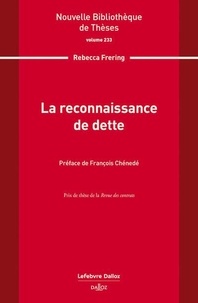 Rebecca Frering - La reconnaissance de dette. Volume 233.