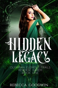  Rebecca Goodwin - Hidden Legacy - Olympian Elemental Trails, #1.