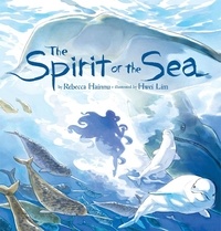 Rebecca Hainnu et Hwei Lim - The Spirit of the Sea.