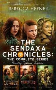 The Sendaxa Chronicles: The Complete Series
