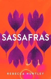 Rebecca Huntley - Sassafras - A memoir of love, loss and MDMA therapy.
