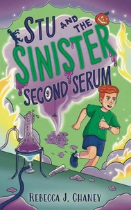 Stu and the Sinister Second Serum