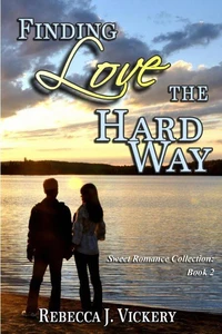 Finding Love the Hard Way