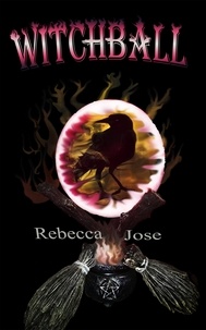  Rebecca Jose - Witchball.