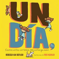 Un Día, Fin (One Day, The End)