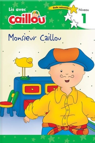 Monsieur Caillou. Niveau 1