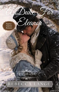 A Duke For Eleanor