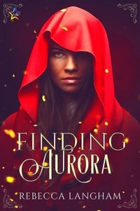 Rebecca Langham - Finding Aurora.