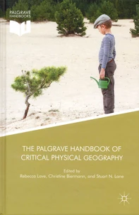 The Palgrave Handbook of Critical Physical Geography