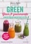 Green, glam & gourmande. Les 150 recettes culte du health movement
