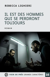 Il est des hommes qui se perdront toujours