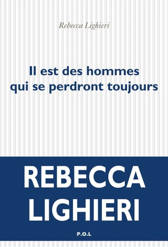 couverture de : Il est des hommes qui se perdront toujours
