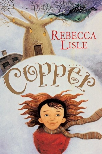 Rebecca Lisle - Copper.