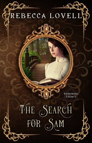  Rebecca Lovell - The Search For Sam - Enduring Legacy, #4.