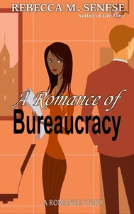 A Romance of Bureaucracy